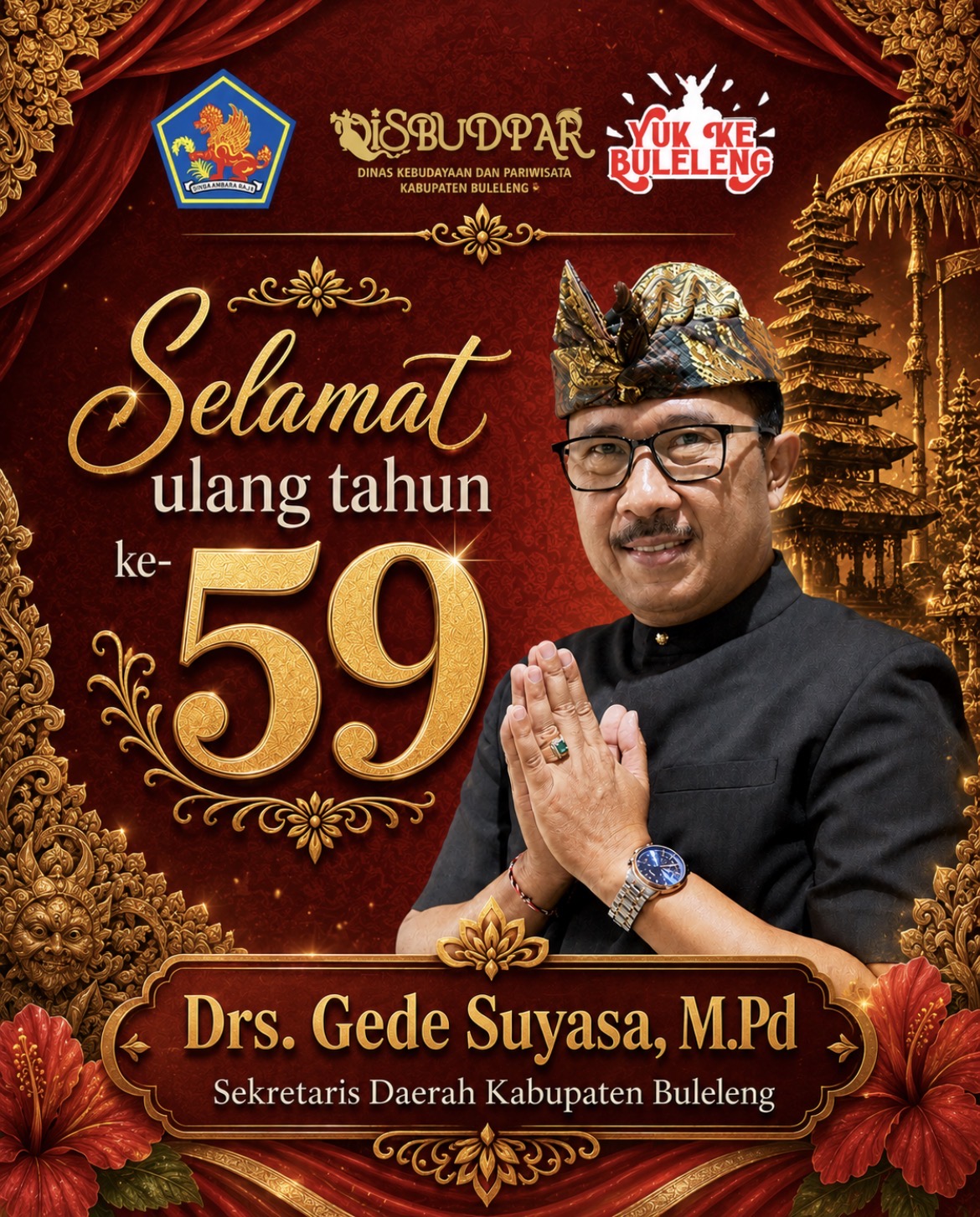 Ucapan Selamat Ulang Tahun Kepada SEKDA Kabupaten Buleleng